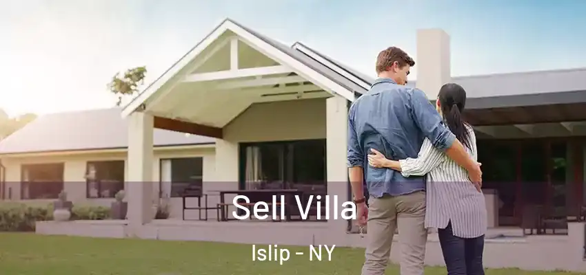  Sell Villa Islip - NY